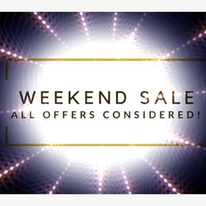 🆘 ATTENTION WEEKEND SALE GOING ON NOW‼️